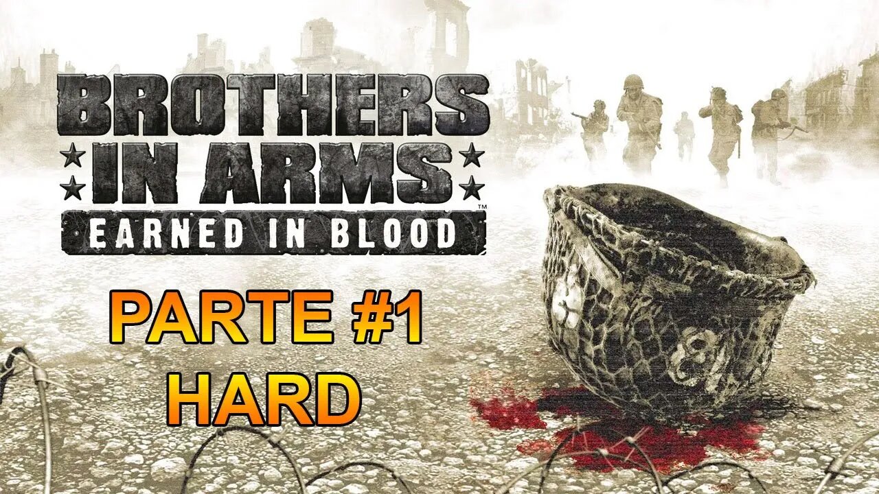 Brothers In Arms: Earned In Blood - [Parte 1] - Dificuldade HARD - Legendado PT-BR