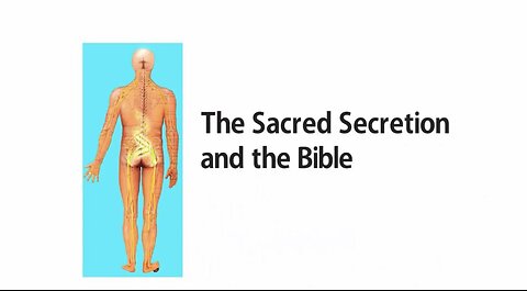 The Sacred Secretion and the Bible by Kelly-Marie Kerr