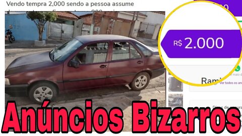 Ep.05 ANÚNCIOS BIZARROS Carros Até 2000,00