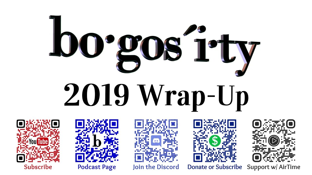 🎇Bogosity Podcast 2019 Wrap Up