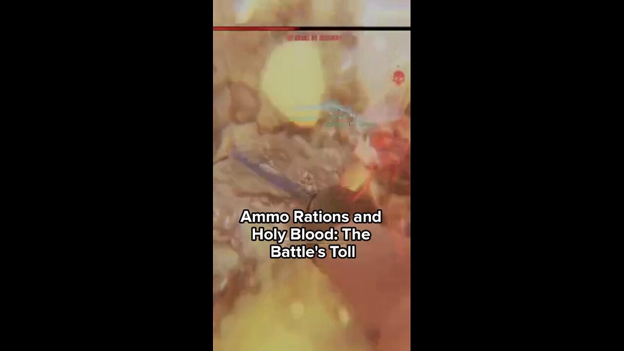 Ammo Rations and Holy Blood