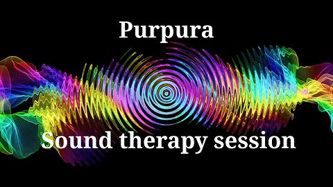 Purpura_Session of resonance therapy_BIORESONANCE SOUND THERAPY