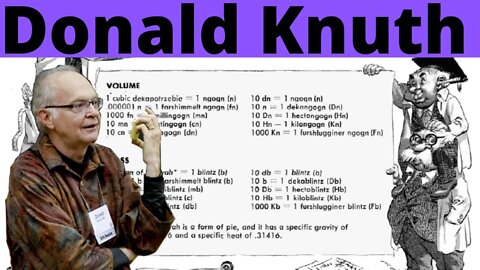 Donald Knuth and the Potrzebie System of Weights and Measures