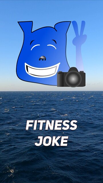 Fitness joke