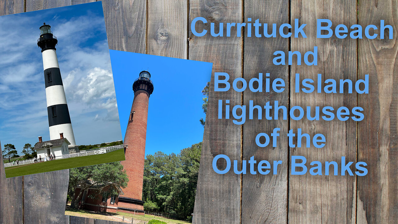 Lighthouses of the Outer Banks