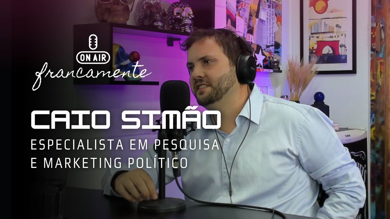 Pesquisa Eleitoral e Marketing Político | Caio Simão - Francamente