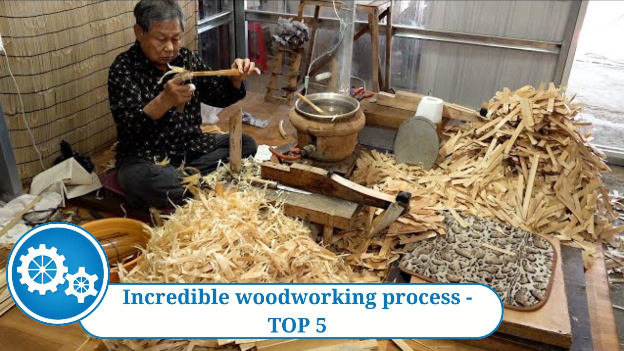 Incredible woodworking process - TOP 5