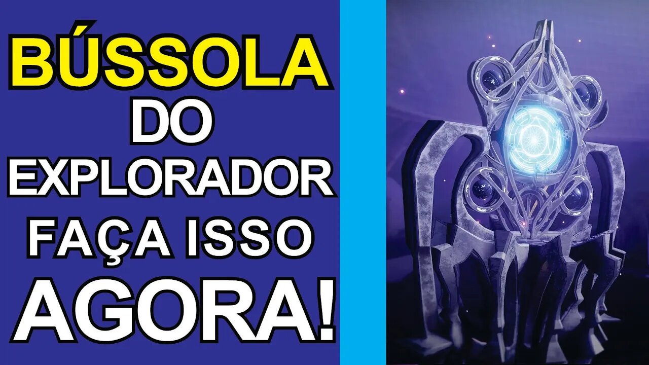 DESTINY 2- BÚSSOLA DO EXPLORADOR EVOLUA CORRETAMENTE!