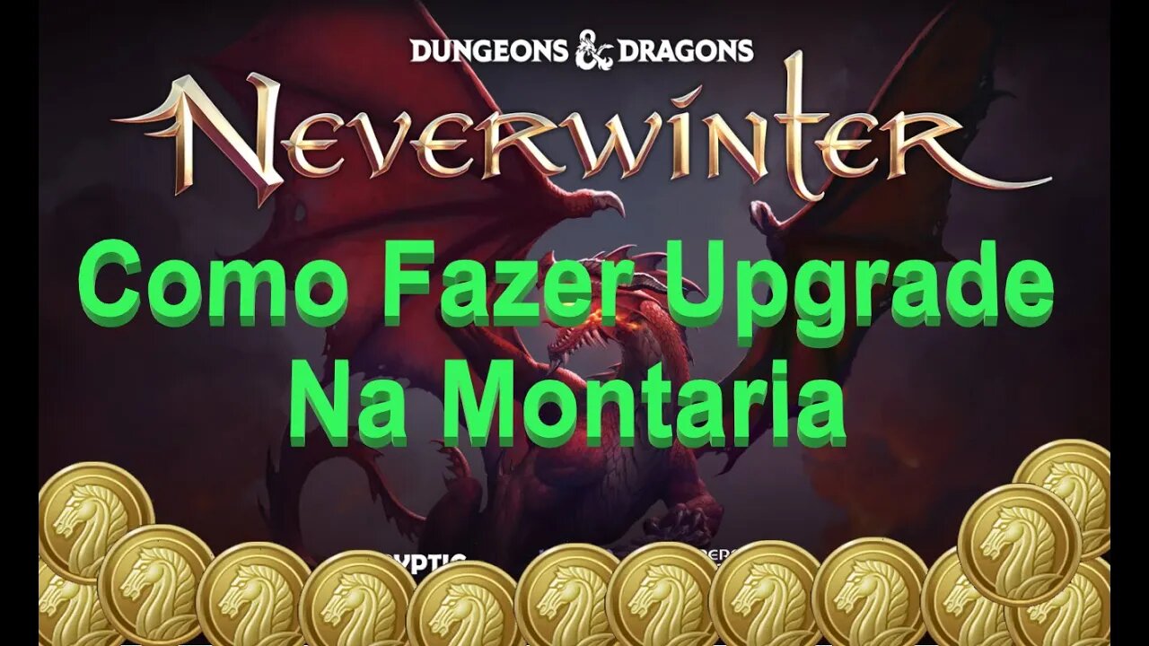 Neverwinter (pr-BR) Como Fazer Upgrade Em Montaria #neverwinter #rpgmmo