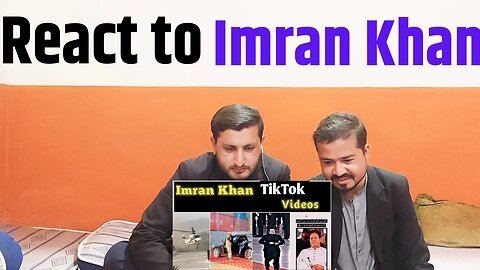 Imran Khan tiktok videos | Reaction video