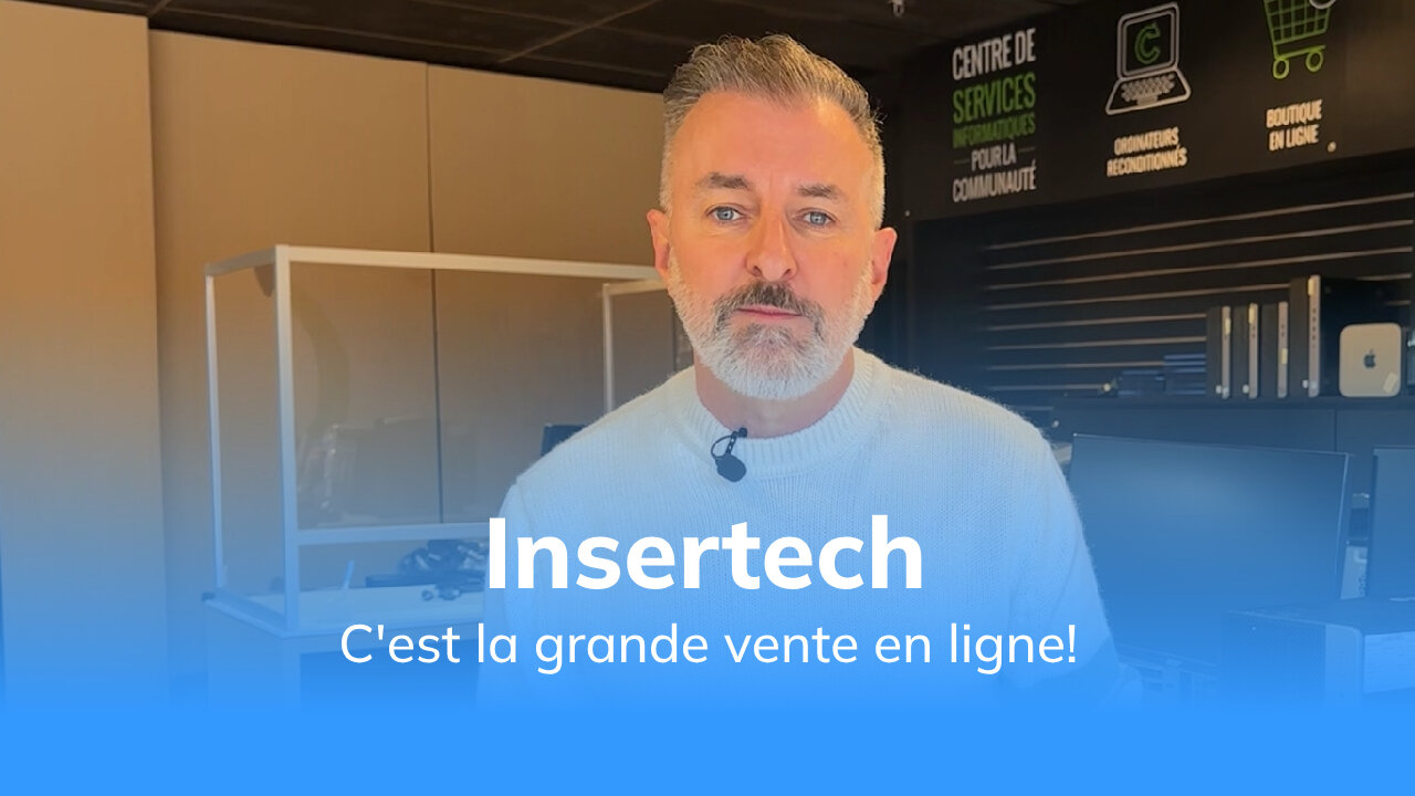 Vente insertech en ligne (Chronique)