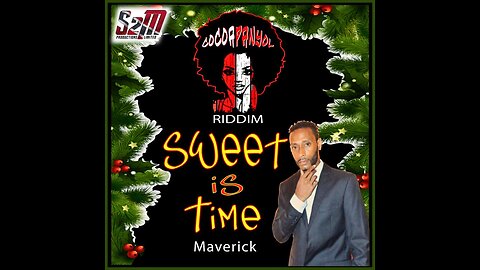 Maverick - Sweet Is Time (Cocoa Panyol Riddim) (2023 Soca Parang) (Official Audio)