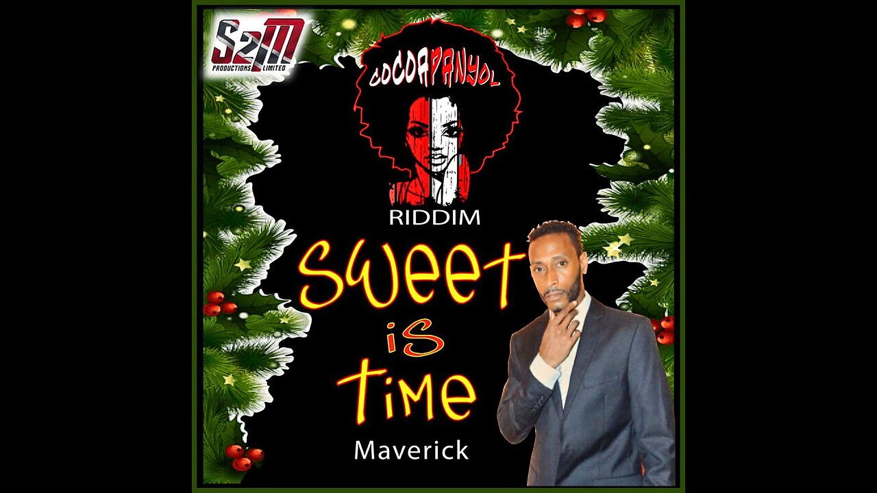 Maverick - Sweet Is Time (Cocoa Panyol Riddim) (2023 Soca Parang) (Official Audio)