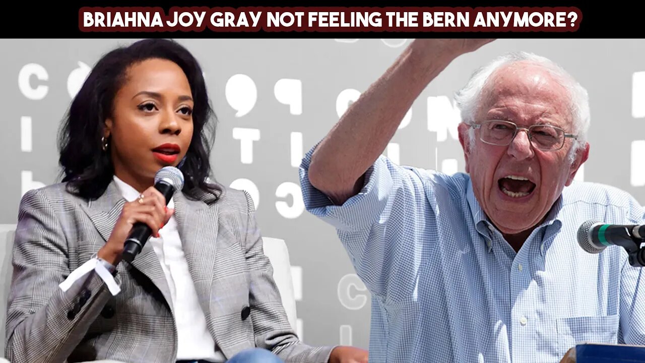 Briahna Joy Gray Not Feeling The Bern Anymore