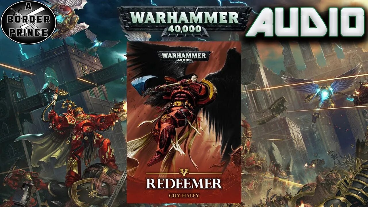 Warhammer 40k Audio Redeemer by Guy Haley