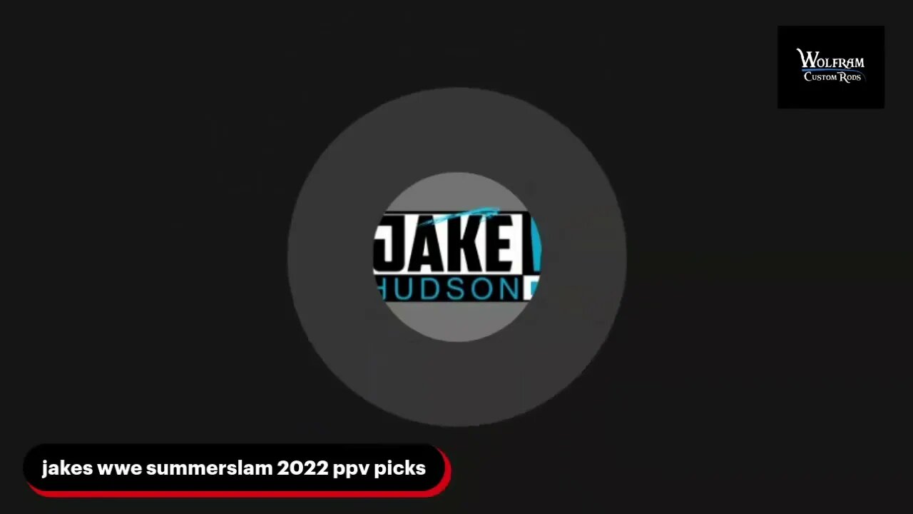 jakes wwe summerslam 2022 ppv picks