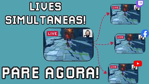 Lives simultâneas? Pare de fazer agora mesmo.