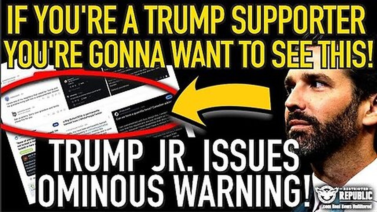 If You’re a Trump Supporter You’re Gonna Want To See This! Don Trump Jr. Issues Ominous Warning!