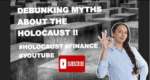 The Debunking myths about the Holocaust by finance guruji #mythpat #holocaust #finance #youtube