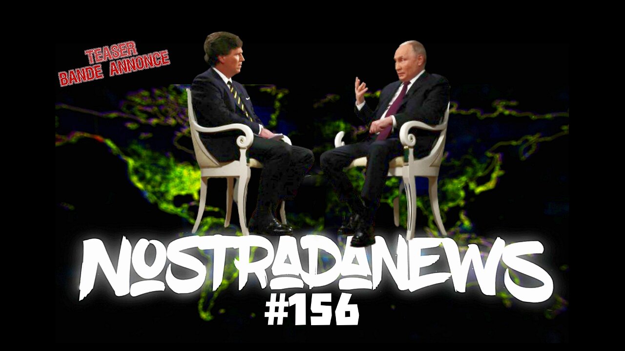 Teaser NostradaNews #156 Live Dimanche 19h