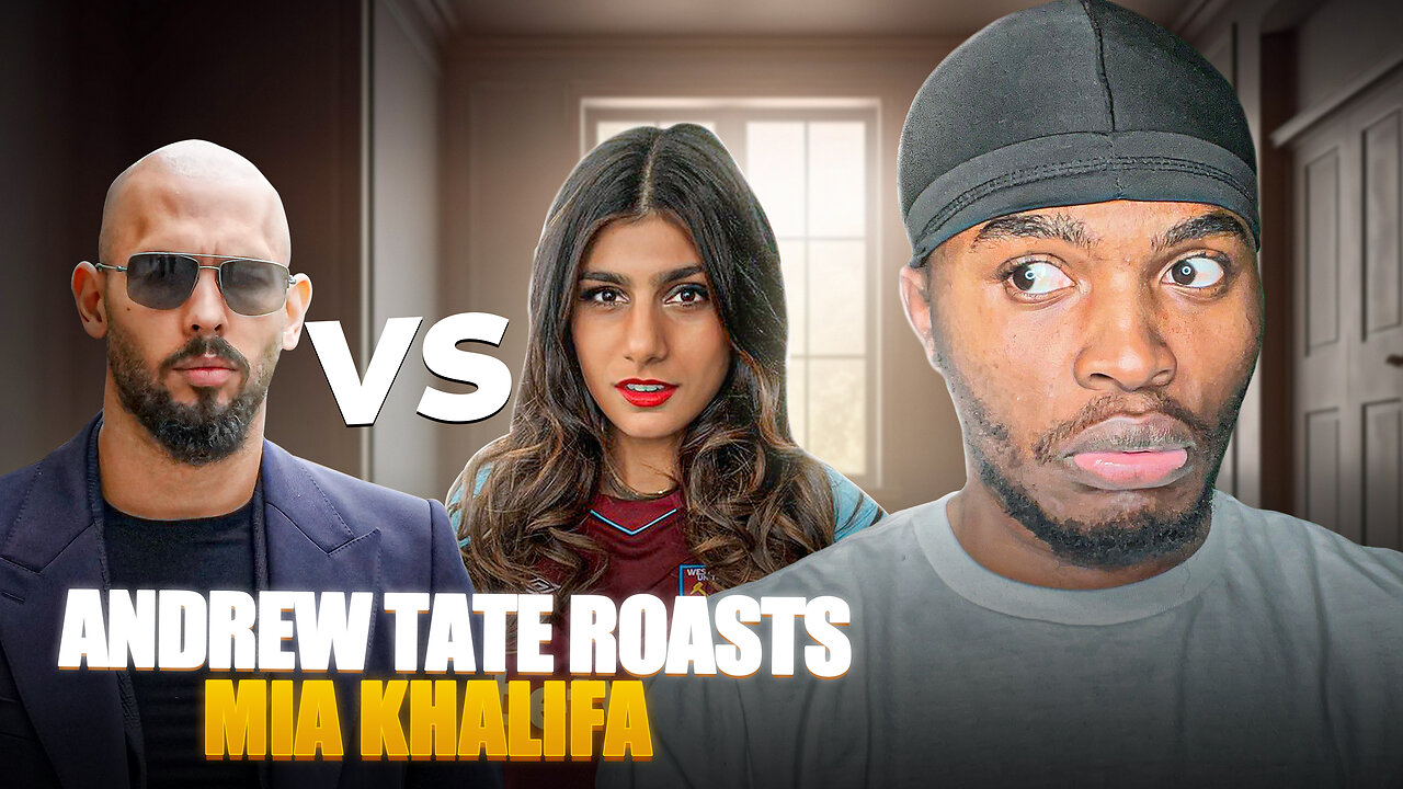 Andrew Tate ROASTS Mia Khalifa 😂😂