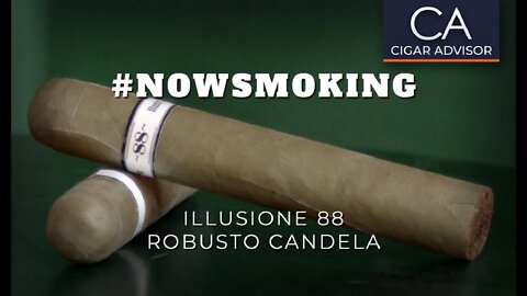 #ns: Illusione 88 Robusto Candela Cigar Review
