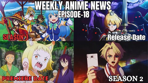 Weekly Anime News Episode 18 | WAN 18