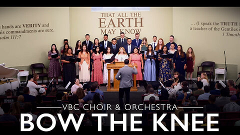 Bow the Knee | VBC Choir & Orchestra (RHPC 2024)