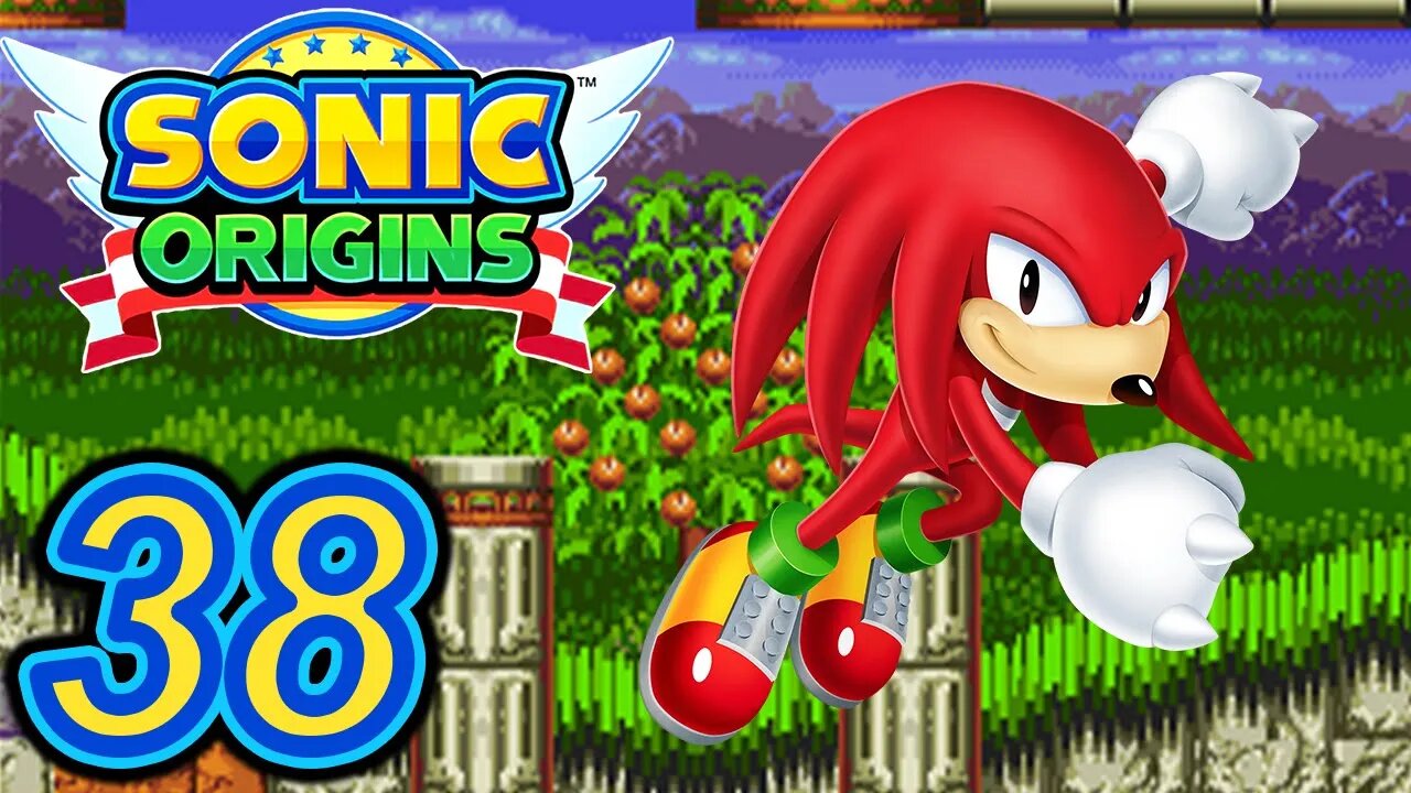 SUPER KNUCKLES! | Sonic Origins (Anniversary Mode) Let's Play - Part 38