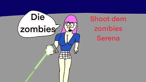 Serena’s zombie shootout