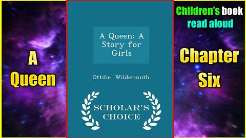 A Queen - Chapter Six | Audiobook