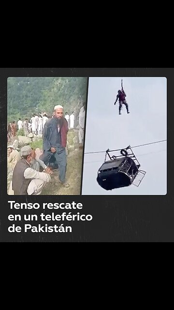Intentan rescatar a seis niños y dos adultos en un teleférico pakistaní