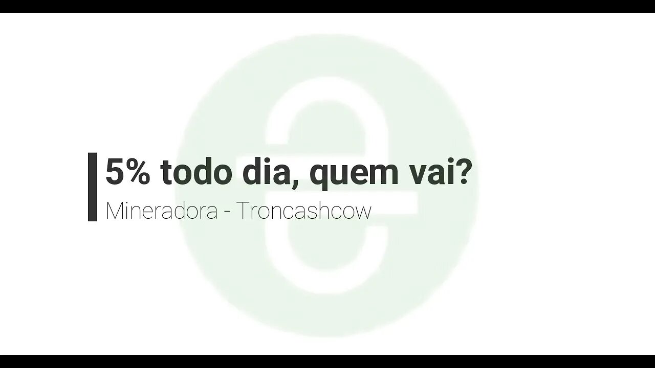 Mineradora - Troncashcow - Ganhe 200 TRX, saque 5% todo dia e 3000TRX no dia 20/08/21