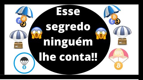 Fazer AirDrop para ganhar Criptomoedas de graça vale a pena? Quer saber como eu faço?