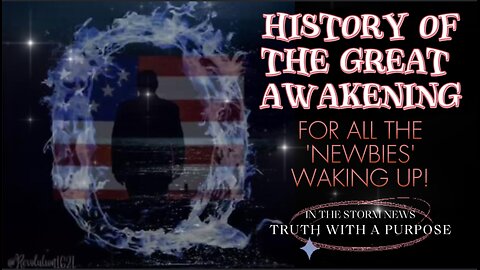 ITSN presents: 'HISTORY OF THE GREAT AWAKENING.' 10.11