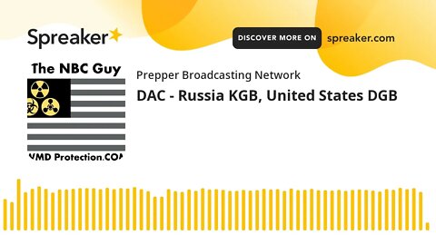 DAC - Russia KGB, United States DGB