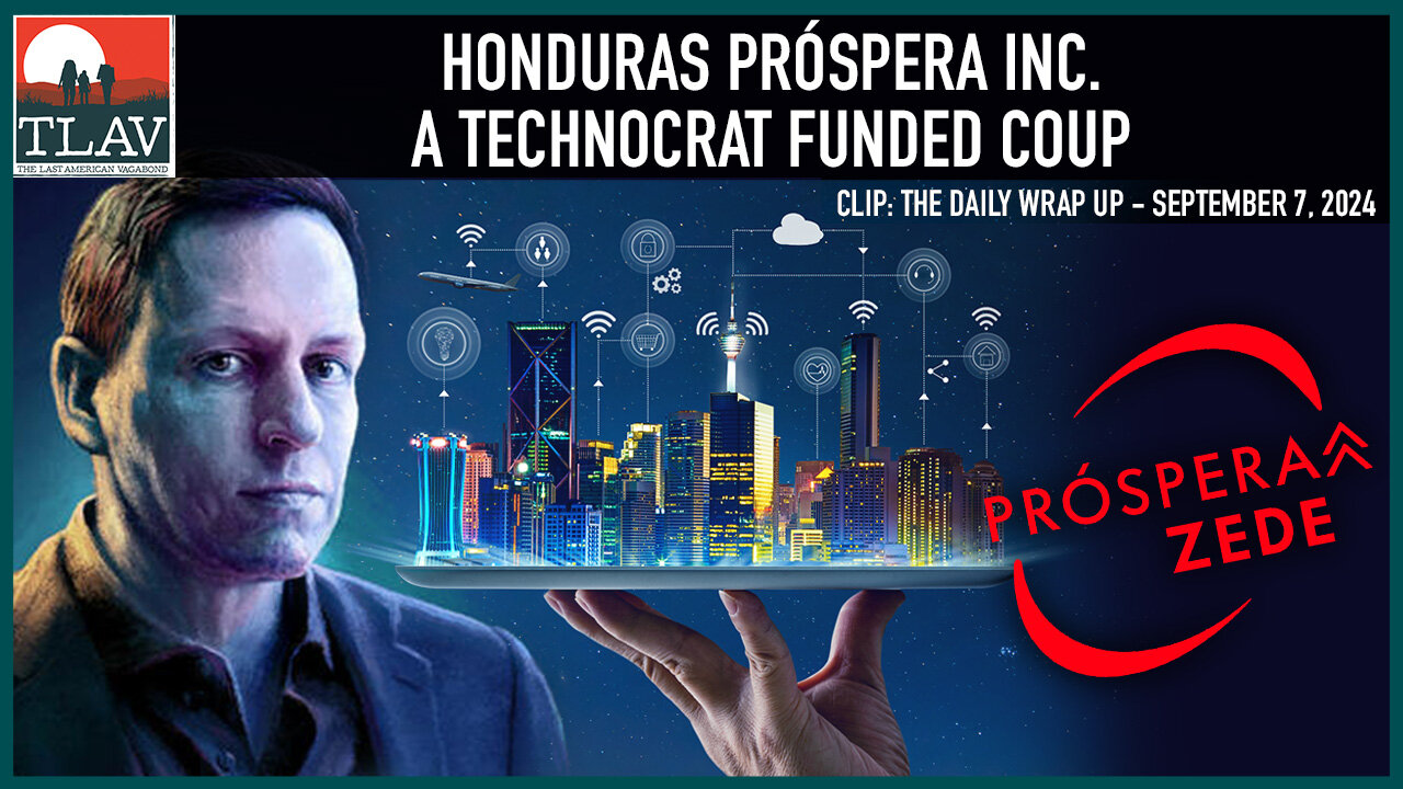 Honduras Próspera Inc. - A Technocrat Funded Coup