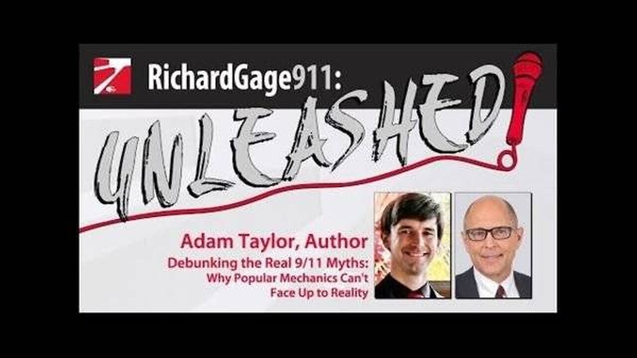 Debunking the Real 9/11 Myths: Why Popular Mechanics Can't Face Up to Reality