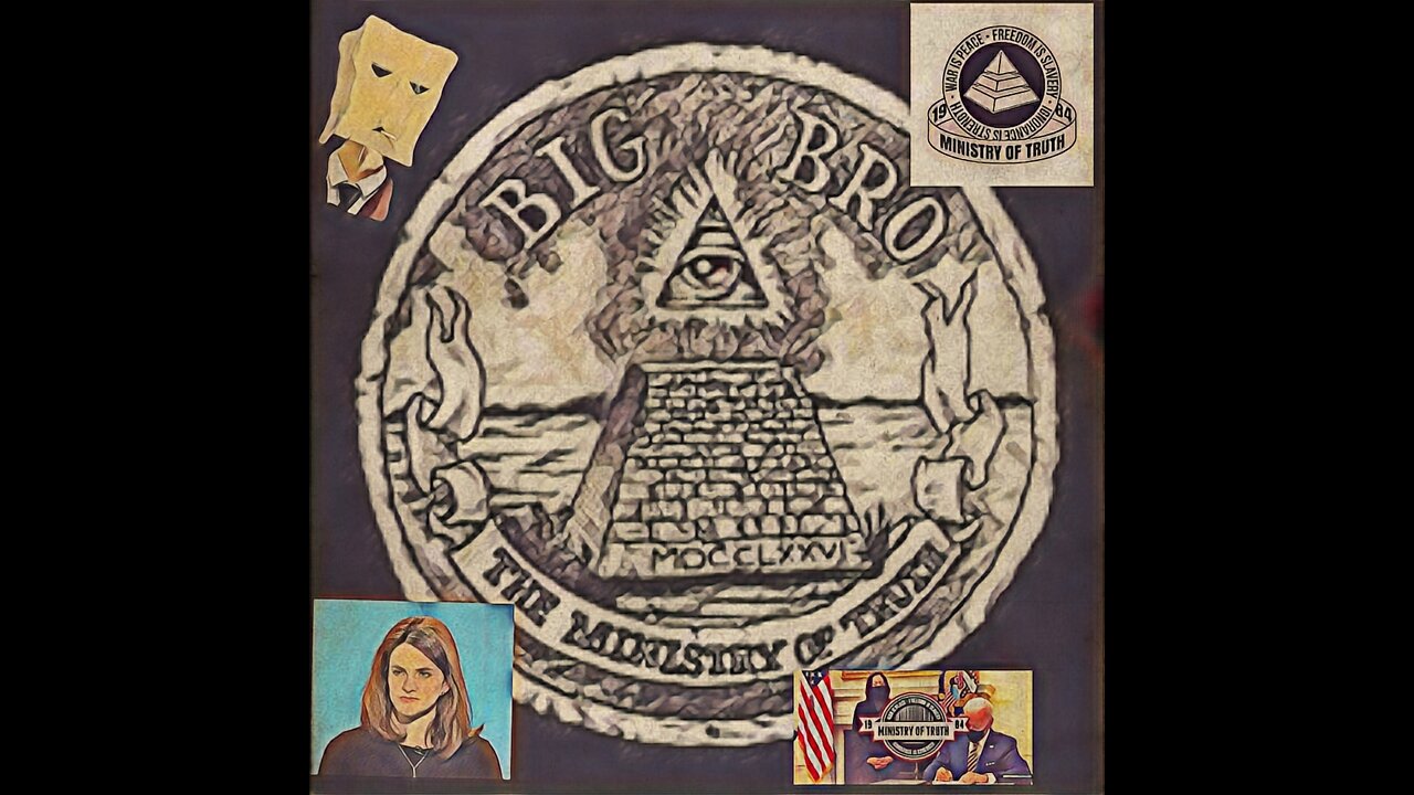 The Ministry of Truth 🤔