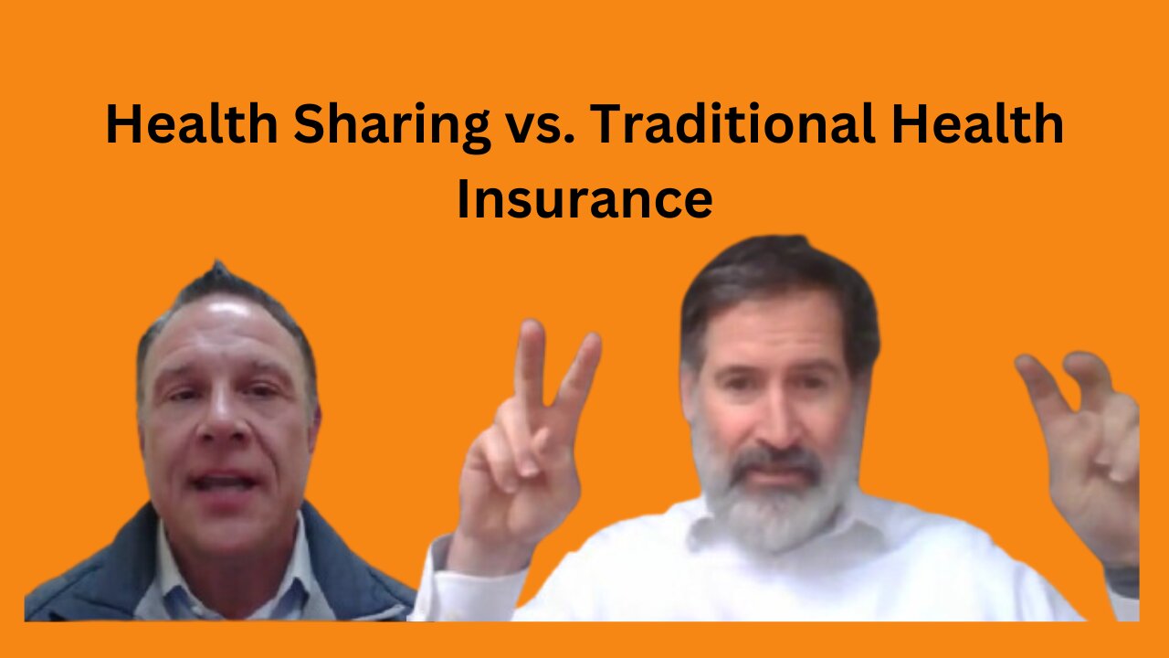 Health Sharing versus Traditional Health Insurance with Charles Frohman, M.Ed., HIA & Shawn Needham