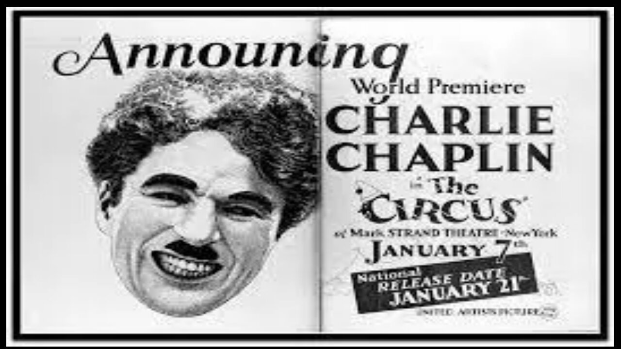 Charlie Chaplin- The Circus (1928)