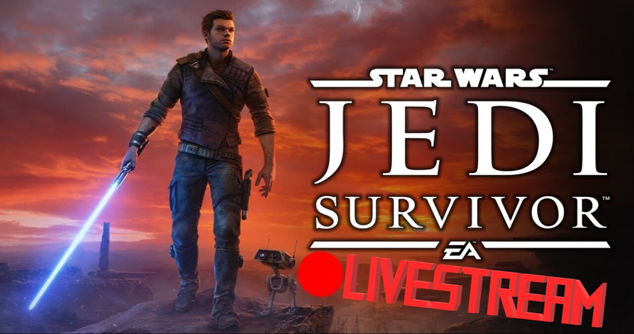 The SHHAUCEALORIAN | Jedi Survivor | LiveStream