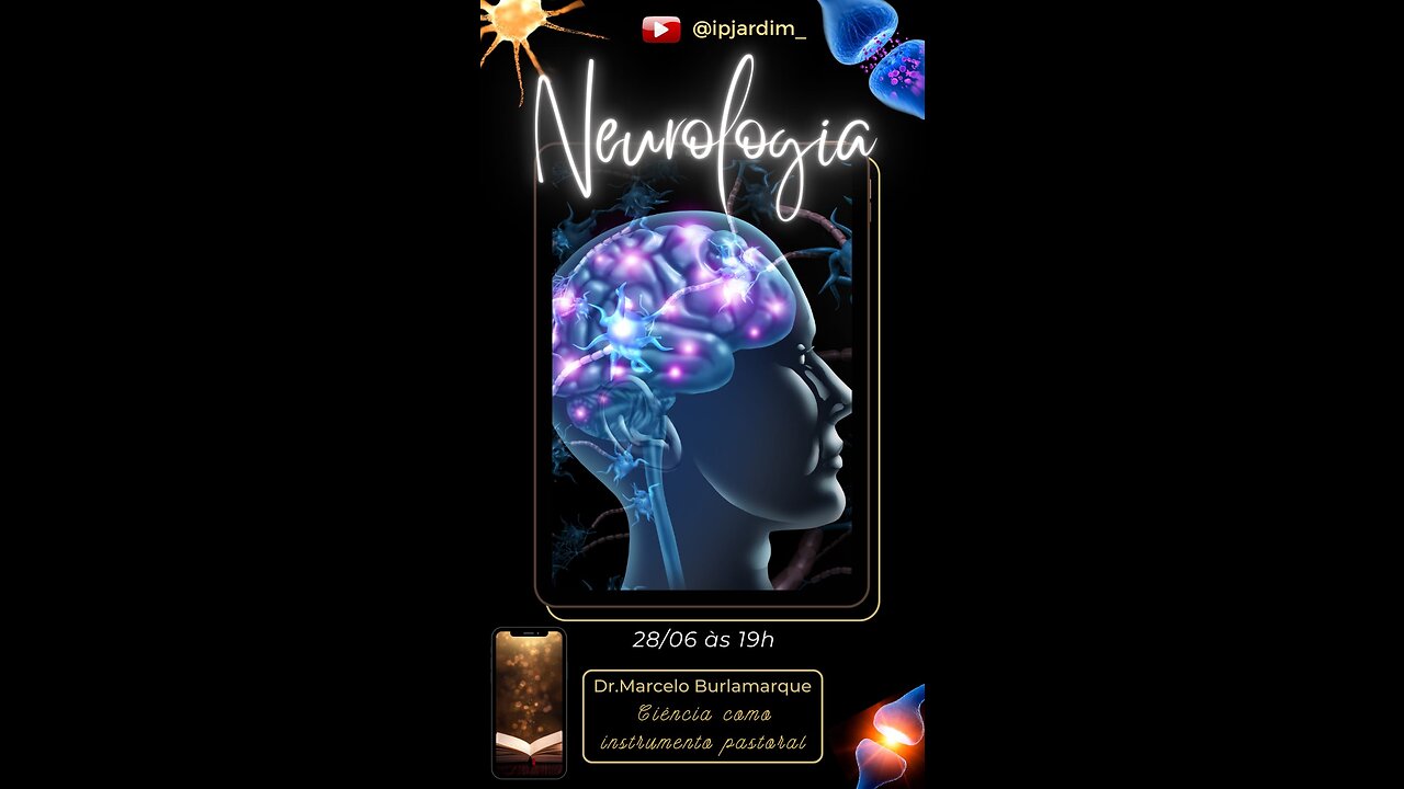 Neurologia - Ciência como instrumento de Aconselhamento Pastoral