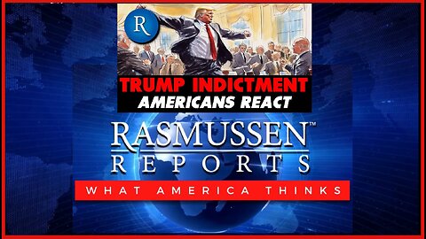 Trump Indictment - Most Say it's a Bad Thing, and Republicans Double Down