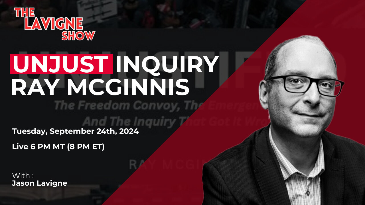 Unjust Inquiry w/ Ray McGinnis