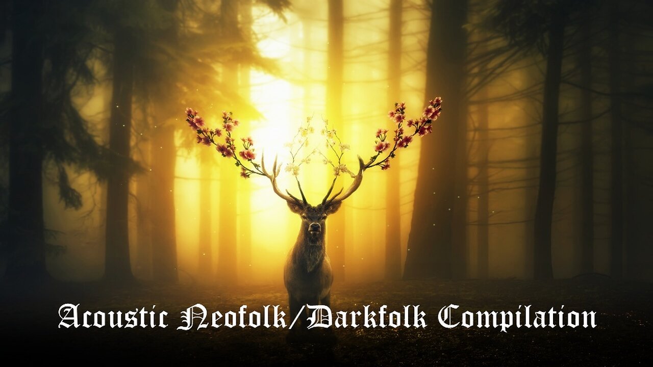 Acoustic Neofolk/Darkfolk Compilation