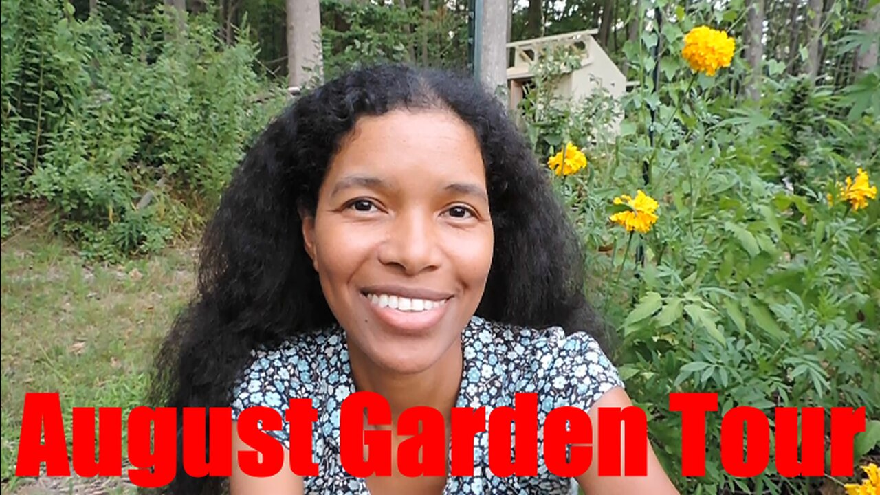 August 2022: Garden Tour