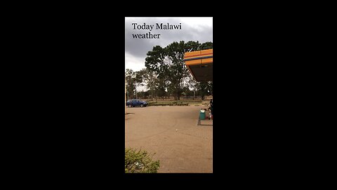 Today Malawi Weather ❤️