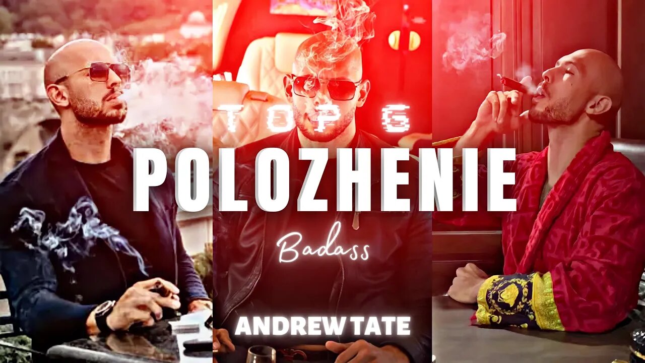 Andrew Tate - Polozhenie Edit _ Andrew Tate Edit 4K _ Top G Edit