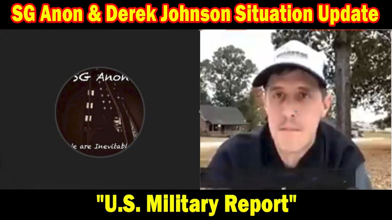 SG Anon & Derek Johnson Situation Update Oct 22: "U.S. Military Report"